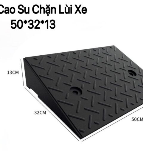 Bục chặn lùi xe 50*32*13cm an toàn, tiện lợi, chịu va đập cực kì tốt
